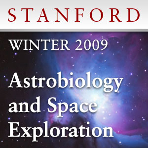 Astrobiology and Space Exploration (Winter 2009)